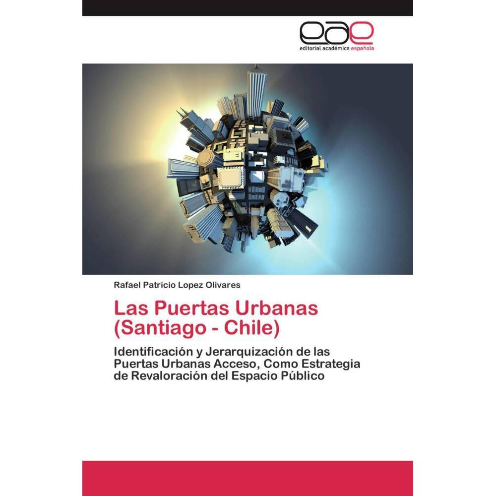 Las Puertas Urbanas (Santiago - Chile), Fachbücher