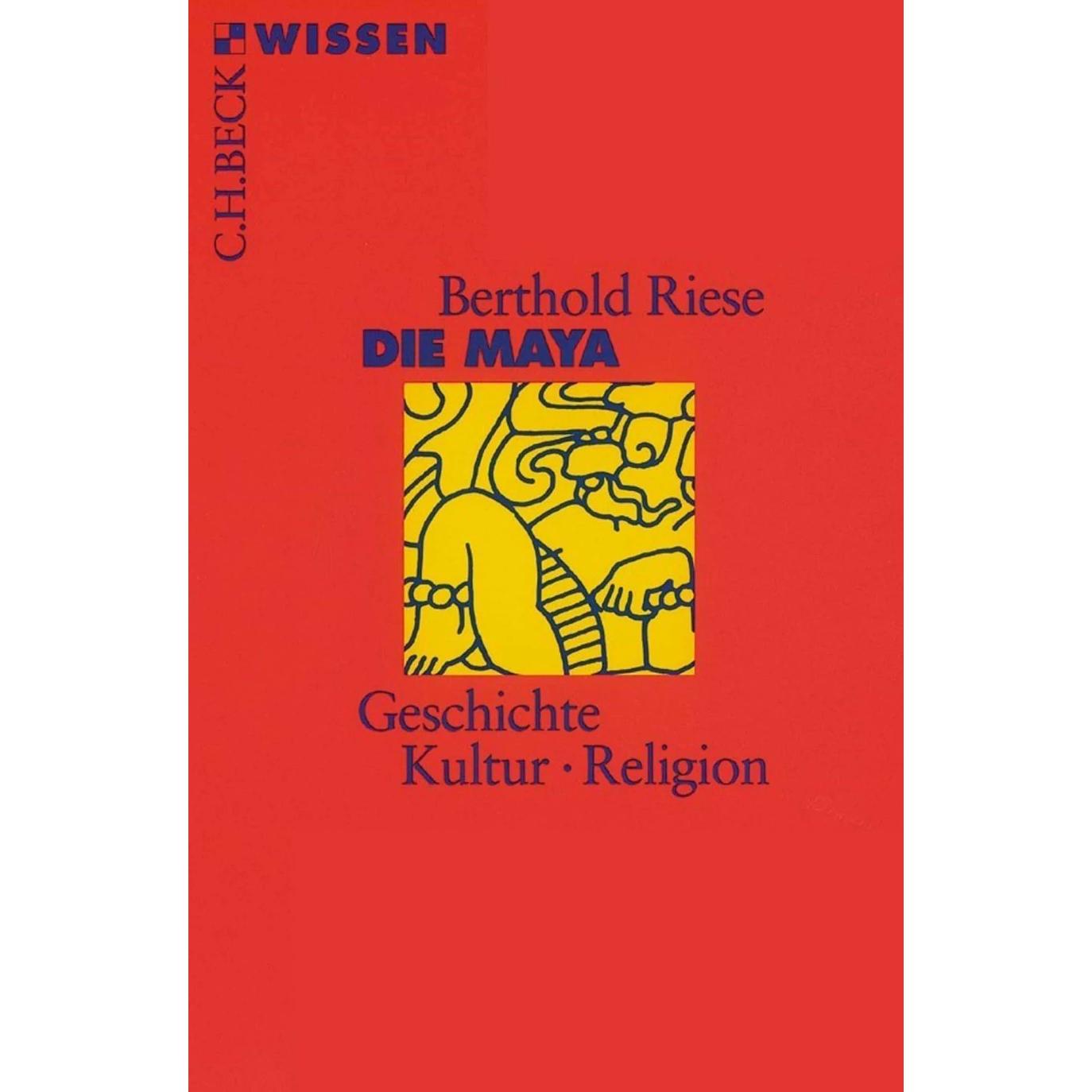 Die Maya, Sachbücher von Berthold Riese