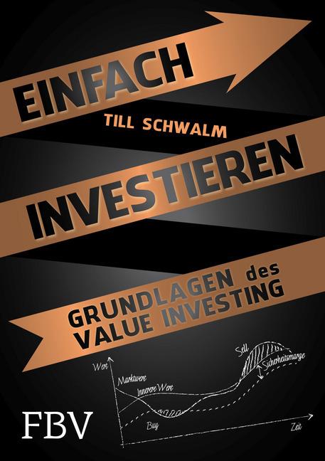 Produktbild Einfach investieren (Deutsch, Christoph Bruns, Till Schwalm, 2018)