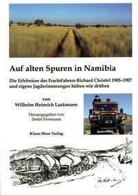 Produktbild Auf alten Spuren in Namibia (Deutsch, Wilhelm Heinrich Laakmann, 2006)