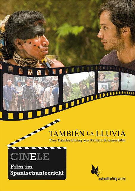 Produktbild CINELE: También la lluvia (Deutsch, Kathrin Sommerfeldt, 2013)