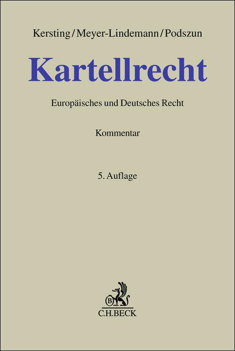 Produktbild Kartellrecht (Deutsch, Hans/Podszunua, JürgenMeyer-Lindemann, Rupprech, 2025)