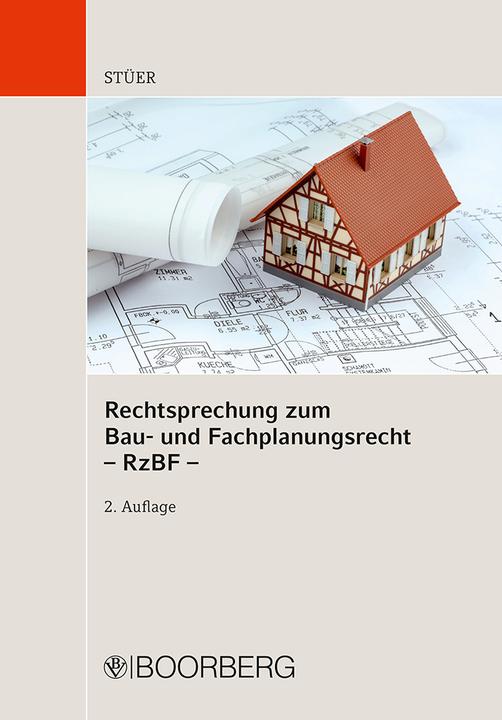 Produktbild Rechtsprechung zum Bau- und Fachplanungsrecht - RzBF - (Deutsch, Hoppe, Stüer, 2019)