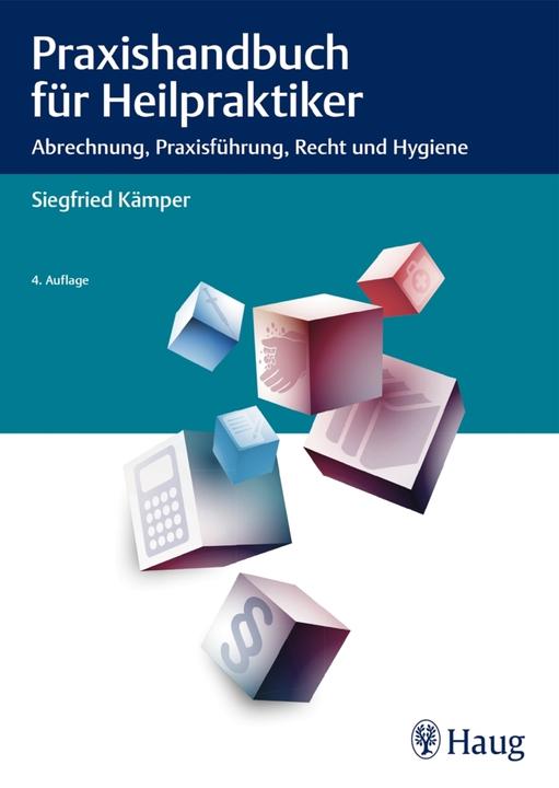 Kämper:Praxishandbuch für Heilpraktiker (German, Siegfried Kämper, 2018)
