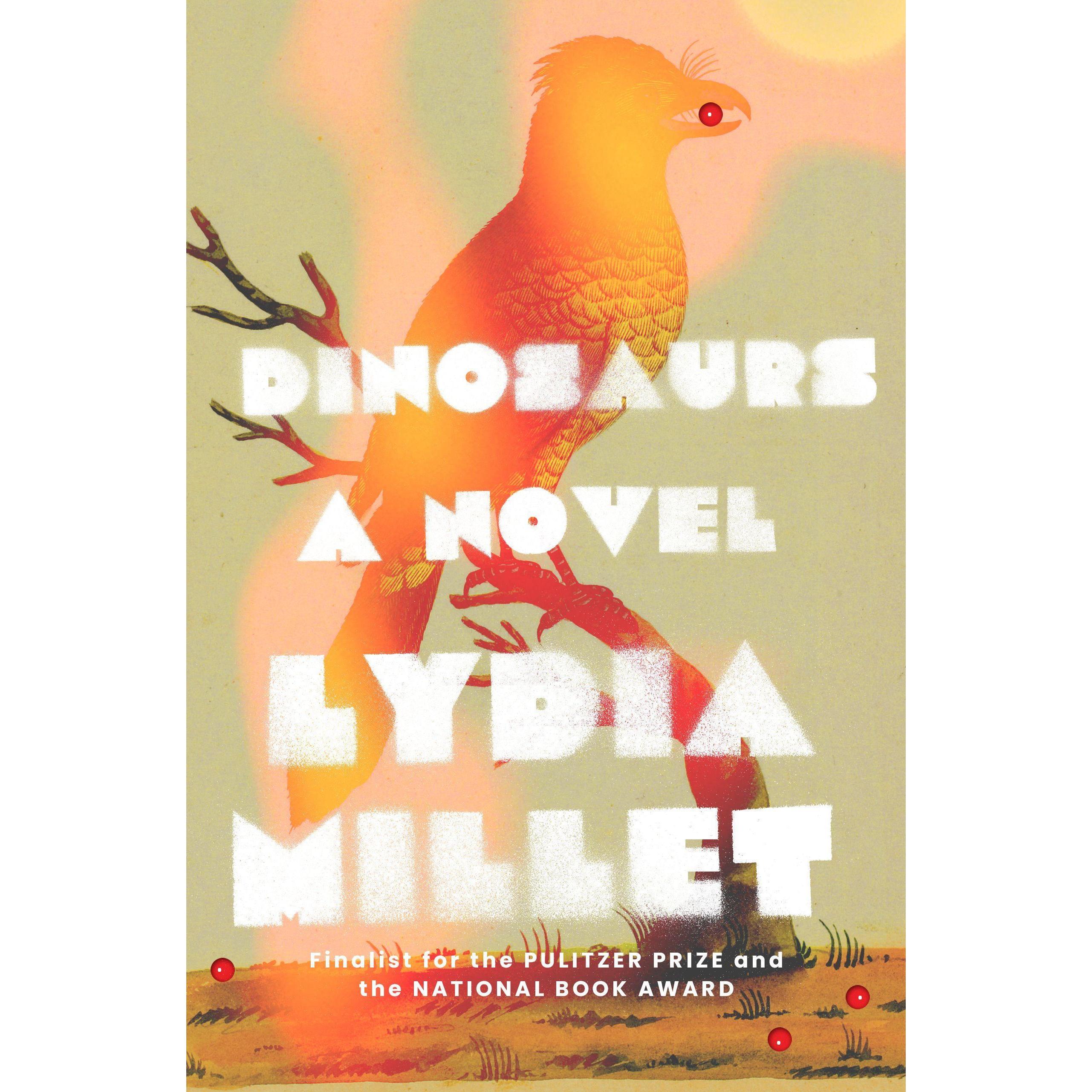 Dinosaurs, Belletristik von Lydia Millet