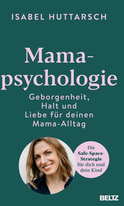 Actual product image Mamapsychologie (German, Isabel Huttarsch, 2025)