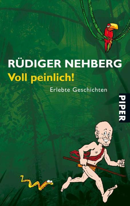 Produktbild Voll peinlich! (Deutsch, Rüdiger Nehberg, 2009)