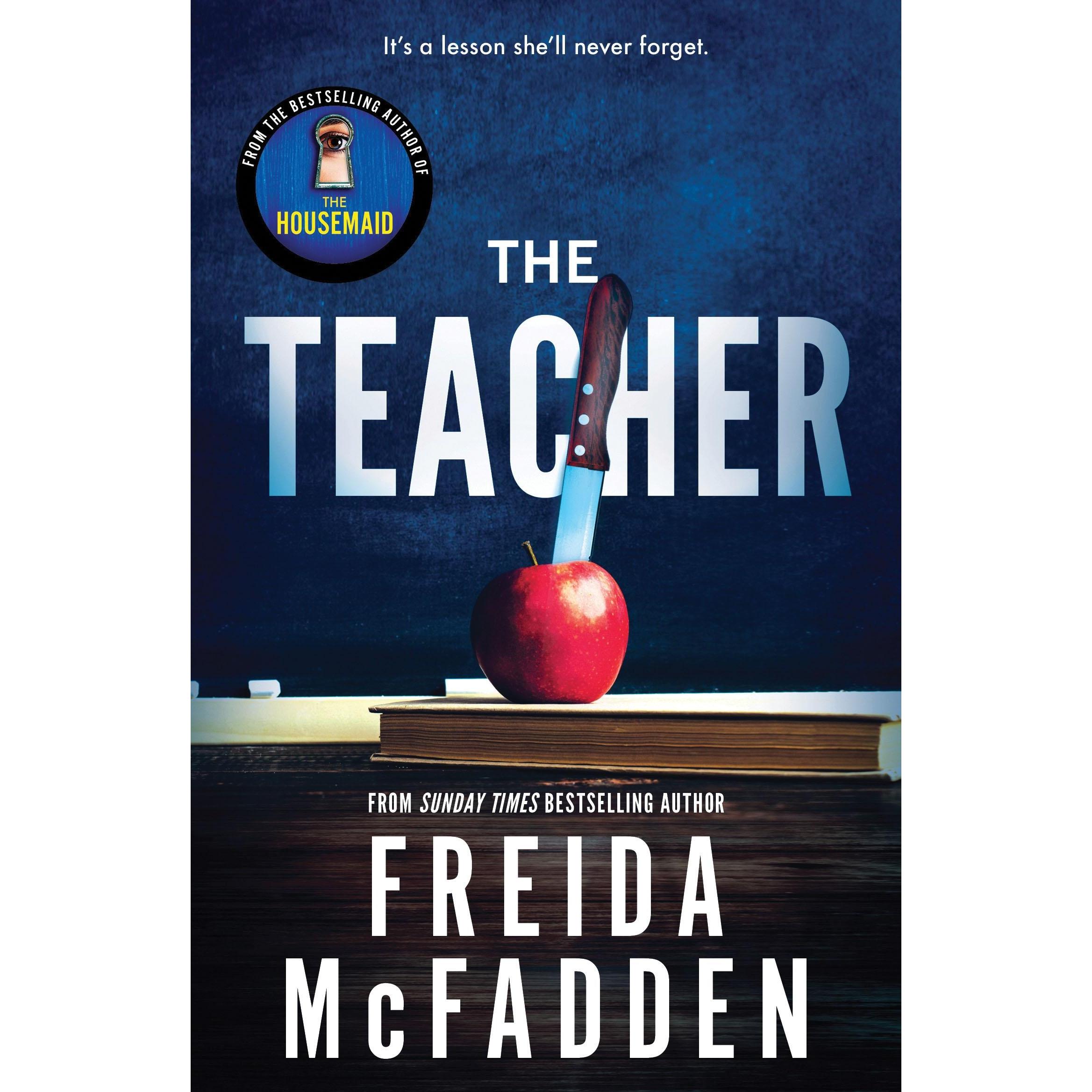 The Teacher, Belletristik von Freida McFadden