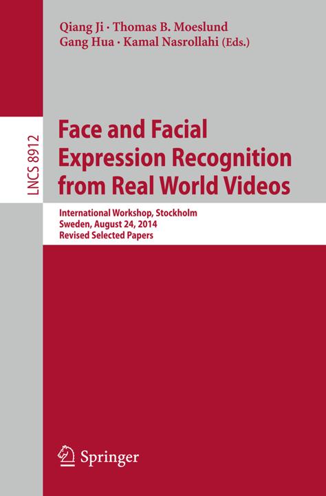 Produktbild Face and Facial Expression Recognition from Real World Videos (Englisch, 2015)