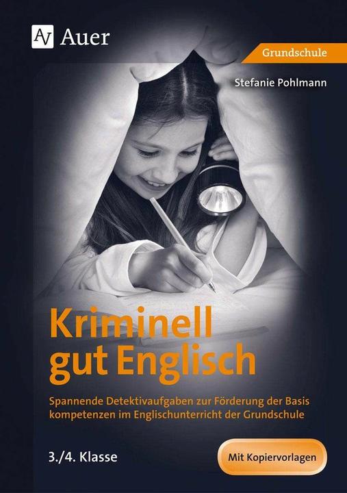 Produktbild Kriminell gut Englisch, Klasse 3-4 (Deutsch, Stefanie Pohlmann, 2016)