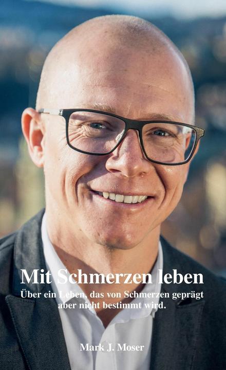 Image du produit Mit Schmerzen leben (Allemand, Mark J. Moser, 2017)