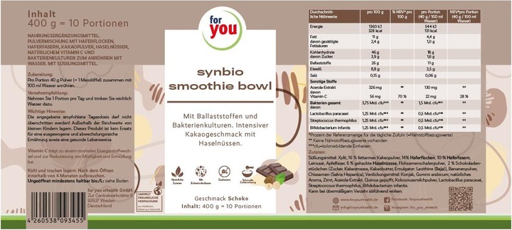 Nutritional values and ingredients For You smoothie bowl chocolate (10 Piece, Powder, 400 g)