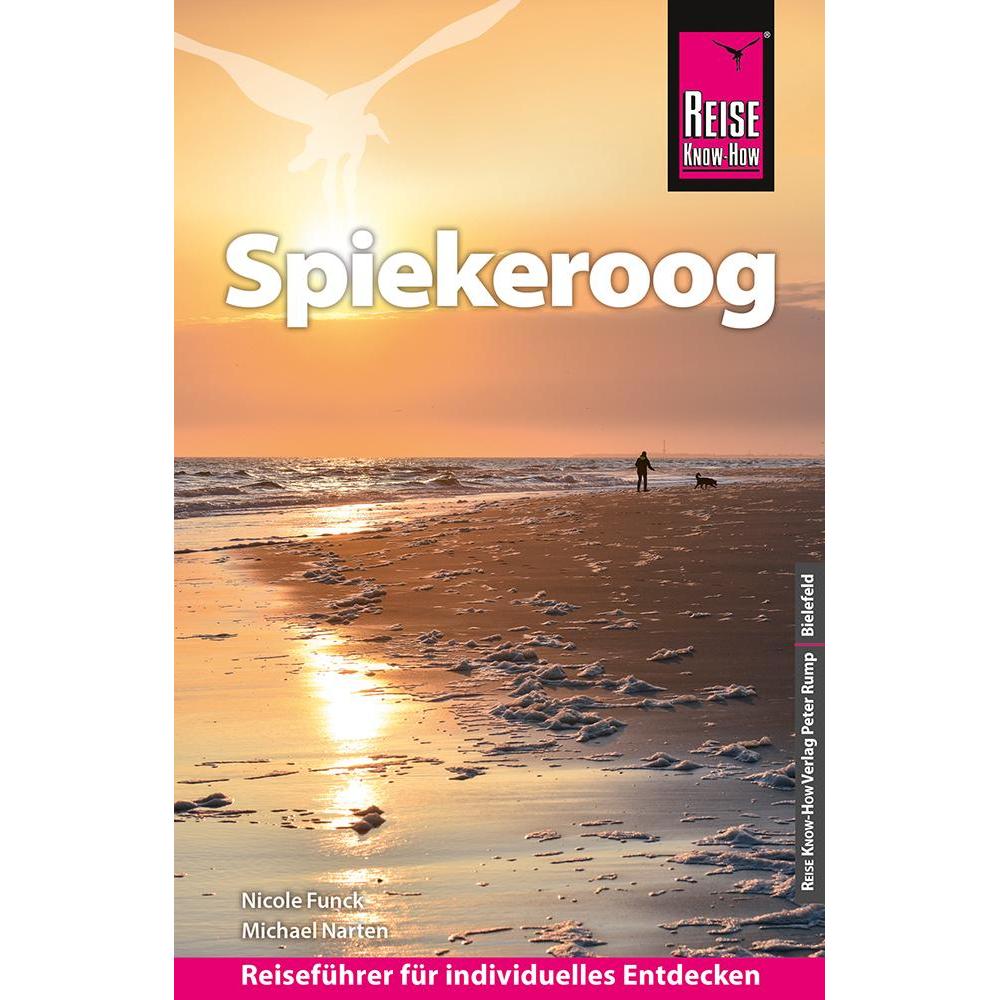 Reiseführer Spiekeroog, Ratgeber von Nicole Funck, Michael Narten