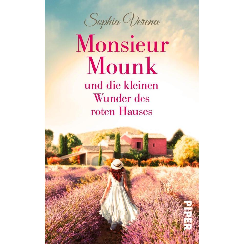 Monsieur Mounk und die kleinen Wunder des roten Hauses, Belletristik von Sophia Verena