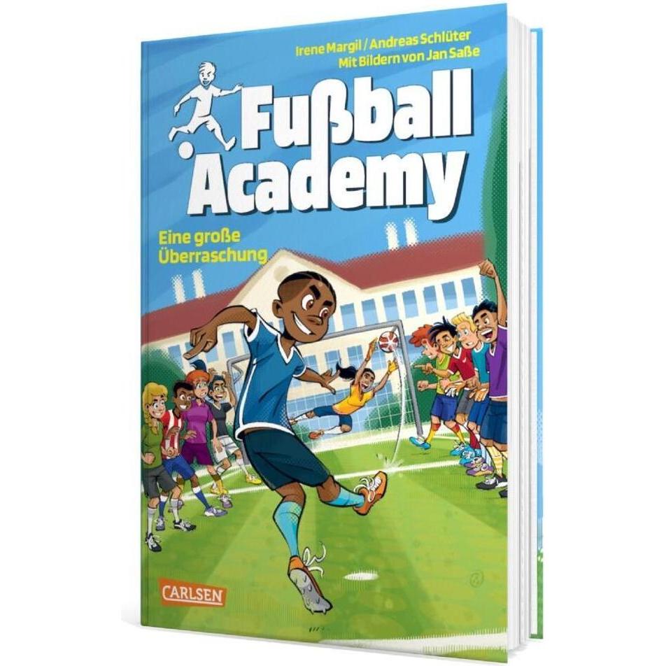 Fussball Academy 3: Eine grosse Überraschung, Kinderbücher von Andreas Schlüter, Irene Margil