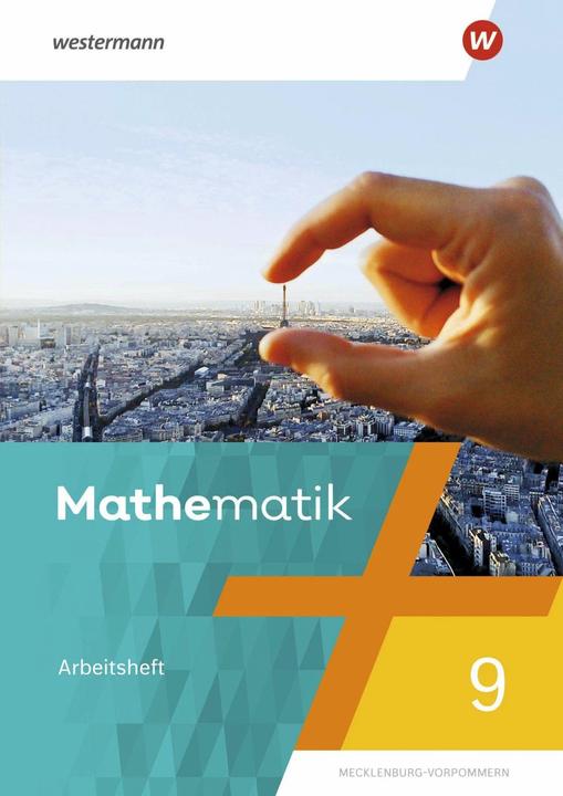 Produktbild Mathematik 9. Arbeitsheft mit Lösungen. Regionale Schulen in Mecklenburg-Vorpommern (Deutsch, Bernd Liebau, Uwe Scheele, Wilhelm Wilke, 2022)