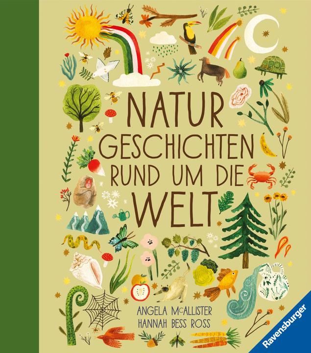 Ravensburger Naturgeschichten rund um die Welt (Duits, Maike Stein, Angela Mc Allister, Hannah Bess Ross, 2024)