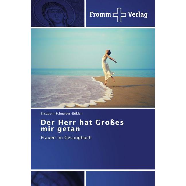 Der Herr hat Grosses mir getan, Fachbücher