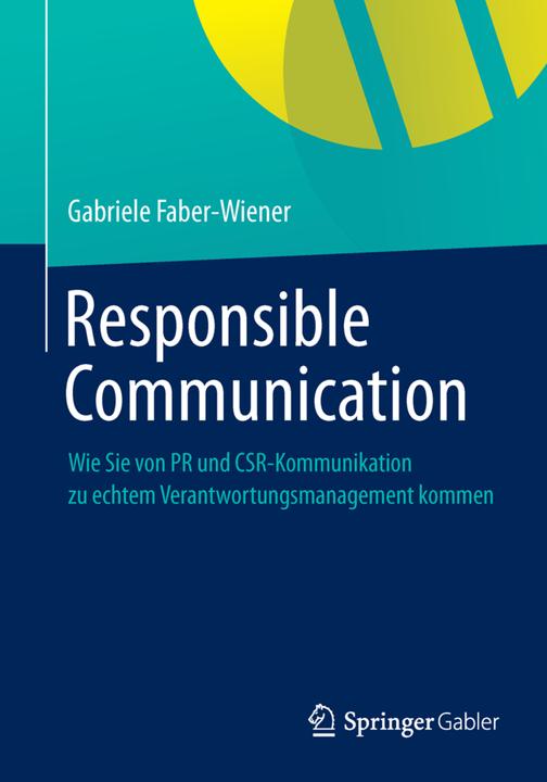 Produktbild Responsible Communication (Deutsch, Gabriele Faber-Wiener, 2013)