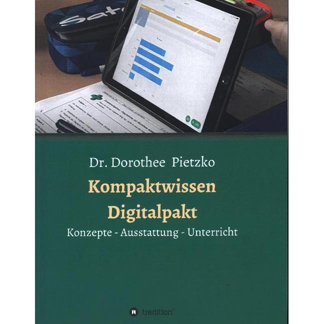 Kompaktwissen Digitalpakt, Fachbücher von Dorothee Pietzko