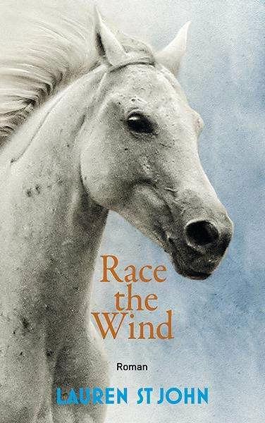 Produktbild Race the Wind 02 (Deutsch, Christoph Renfer, Lauren St John, 2014)