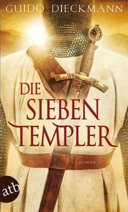 Produktbild Die sieben Templer (Deutsch, Guido Dieckmann, 2015)
