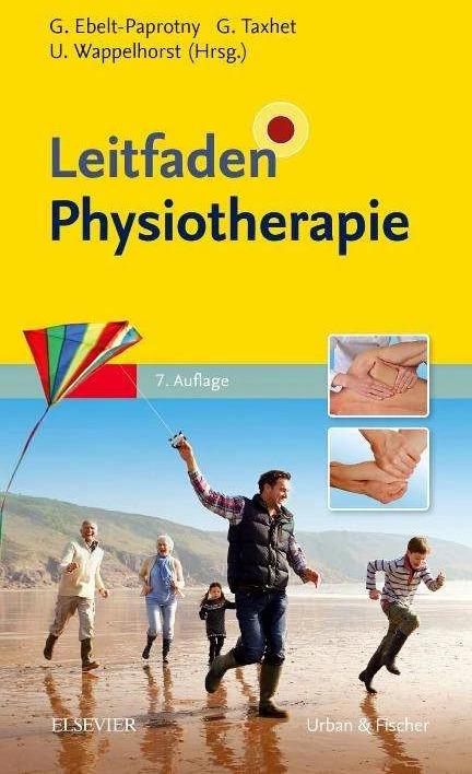 Actual product image Leitfaden Physiotherapie (German, Ursula Wappelhorst, Gisela Ebelt-Paprotny, Gudrun Taxhet, 2017)