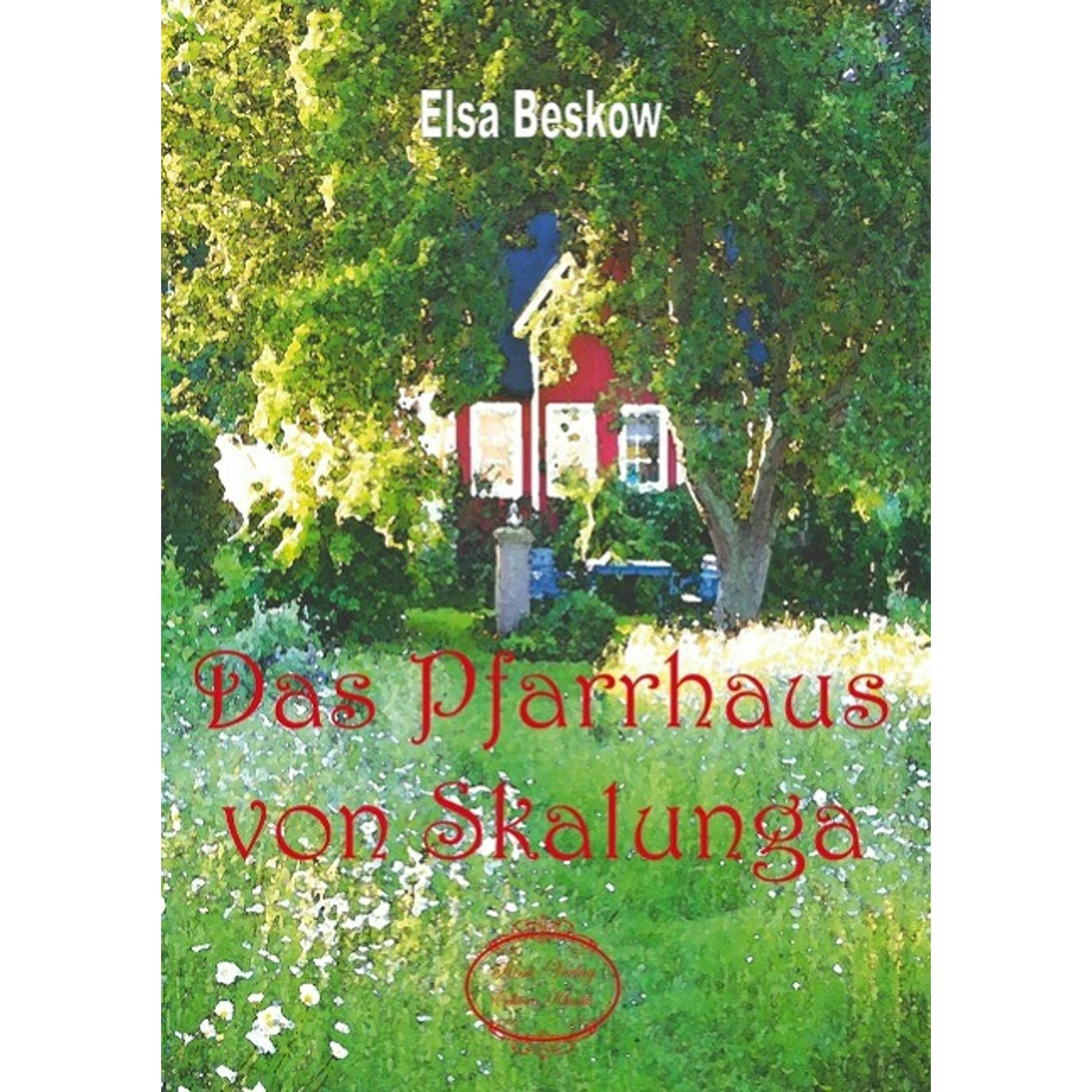 Das Pfarrhaus von Skalunga, Belletristik von Elsa Beskow