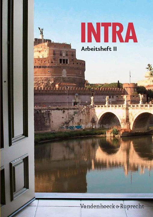 Actual product image Intra. Lehrgang für Latein ab Klasse 5 oder 6 / Intra Arbeitsheft II (German, Silke Hubig, Ursula Blank-Sangmeister, 2009)