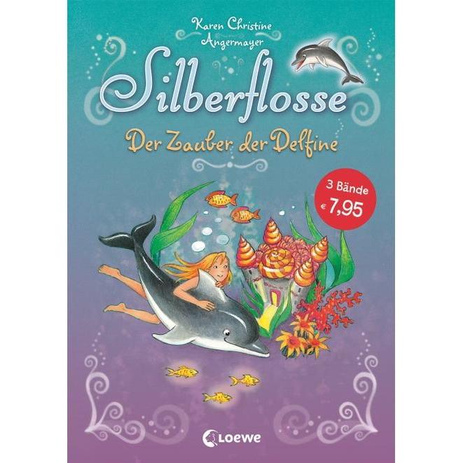 Silberflosse - Der Zauber der Delfine, Kinderbücher von Karen Christine Angermayer