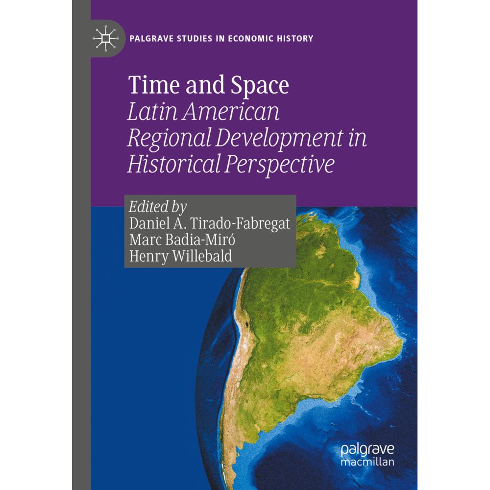 Time and Space, Fachbücher von Henry Willebald, Marc Badia-Miró, Daniel A. Tirado-Fabregat