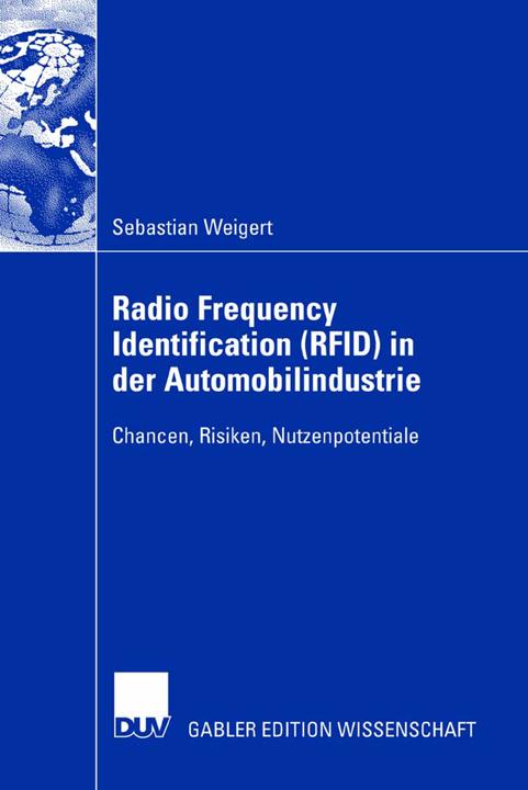 Actual product image Radio Frequency Identification (RFID) in der Automobilindustrie (Dutch, Sebastian Weigert, 2007)