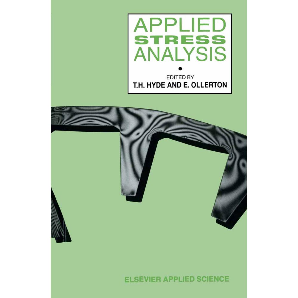 Applied Stress Analysis, Fachbücher von T. H. Hyde, E. Ollerton
