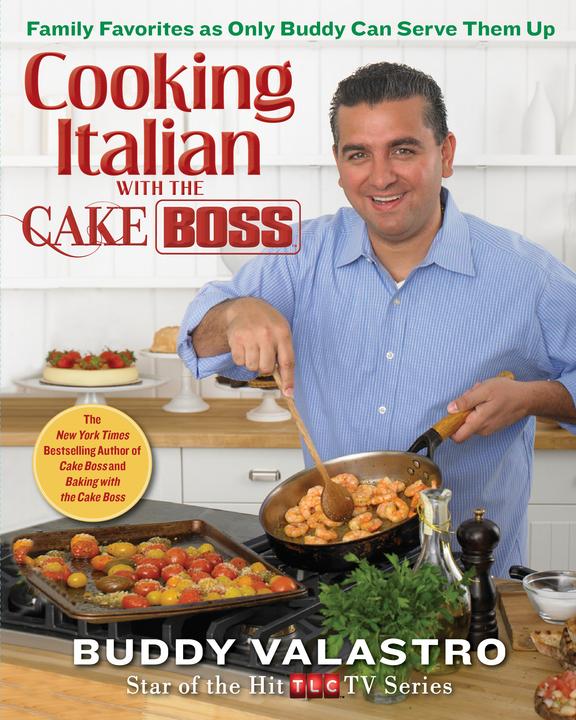 Produktbild Cooking Italian with the Cake Boss (Englisch, Buddy Valastro, 2012)