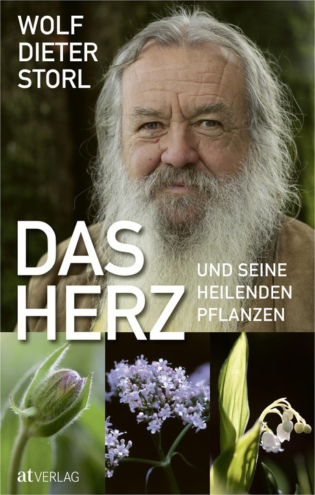 Das Herz und seine heilenden Pflanzen (Deutsch, Wolf-Dieter Storl, 2020)