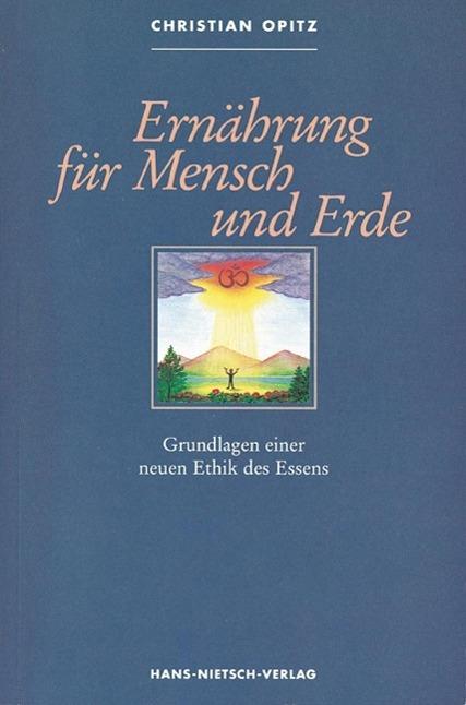 Produktbild Ernährung für Mensch und Erde (Deutsch, Christian Opitz, 1995)