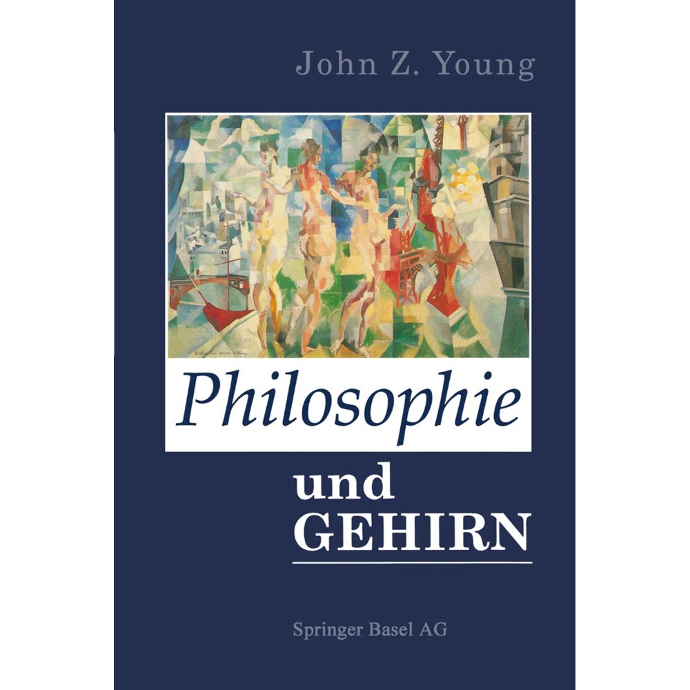 Philosophie und das Gehirn, Fachbücher von Young