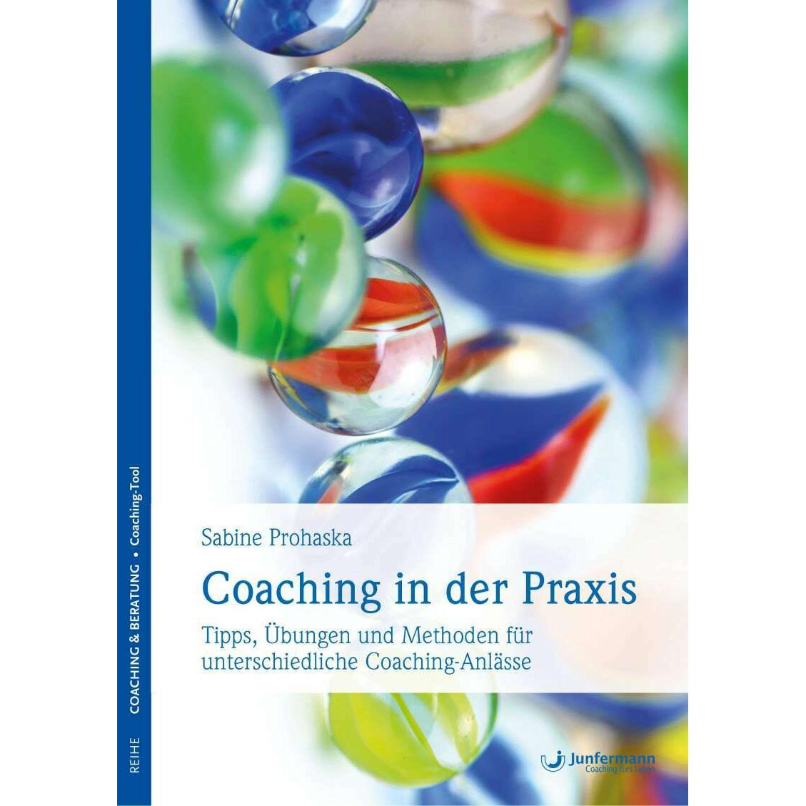 Coaching in der Praxis, Fachbücher von Sabine Prohaska