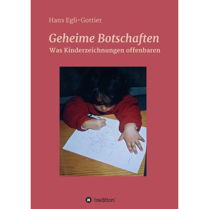 Geheime Botschaften, Fachbücher von Hans Egli-Gottier