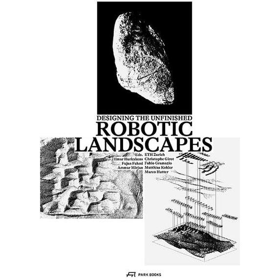 Robotic Landscapes, Sachbücher von Fujan Fahmi