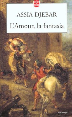 Image du produit L'amour, la fantasia (Français, Djebar Assia, 2001)