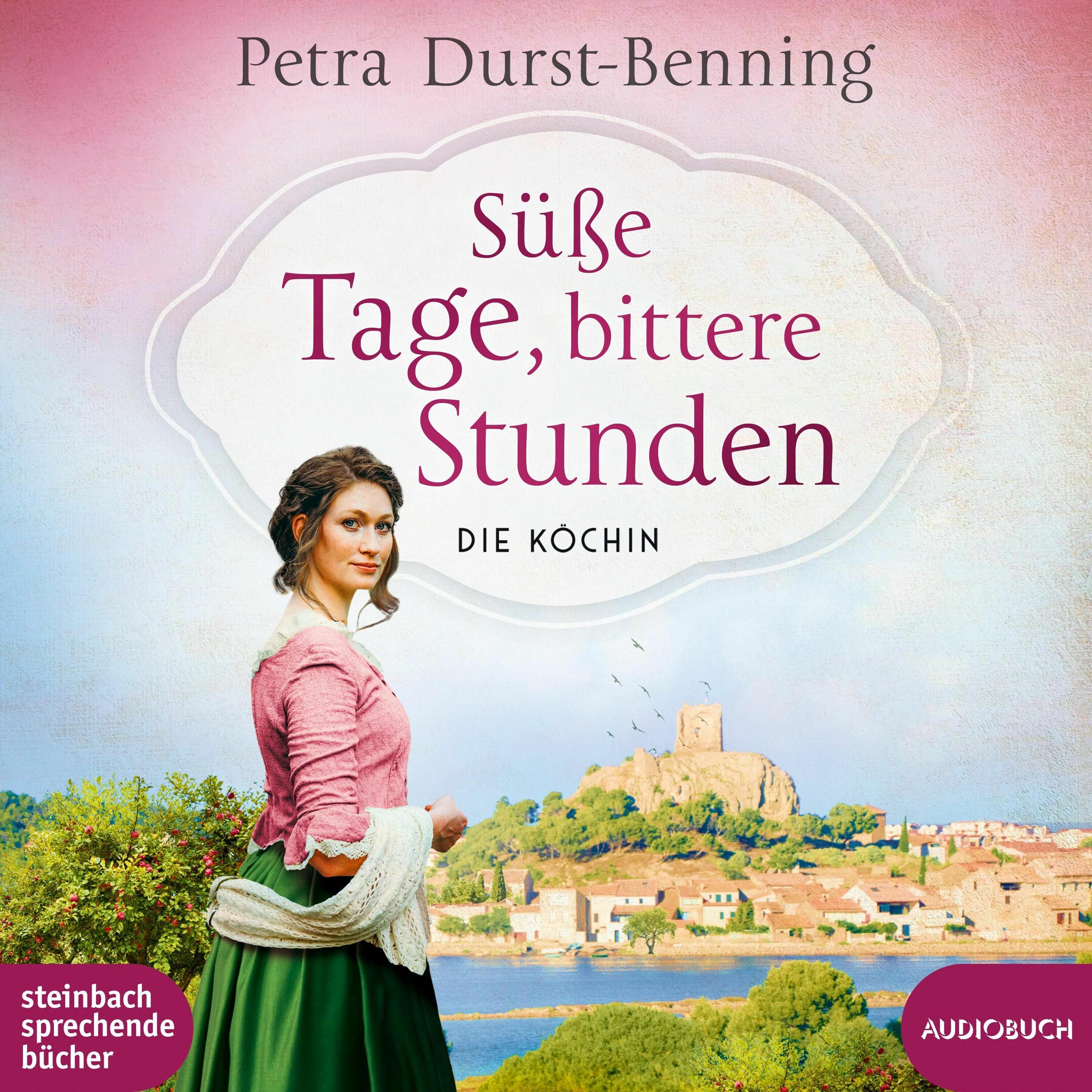 Thumbnail - Durst-Benning:Süsse Tage, bittere Stunde, Belletristik von Petra Durst-Benning