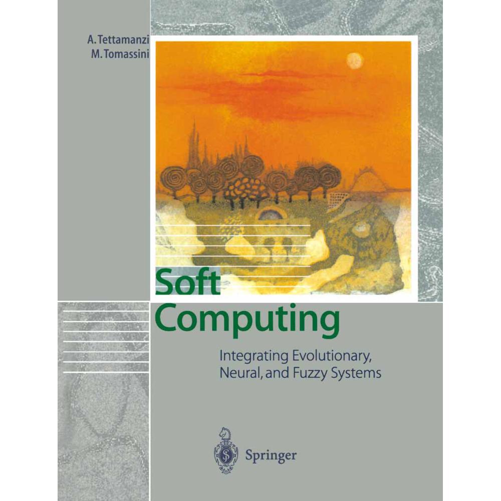 Soft Computing, Fachbücher von Marco Tomassini, Andrea Tettamanzi
