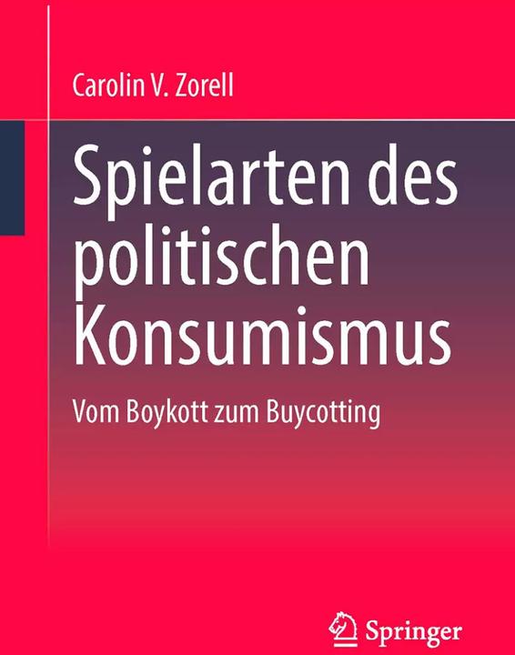Immagine prodotto Spielarten des politischen Konsumismus (Tedesco, Carolin V. Zorell, 2023)
