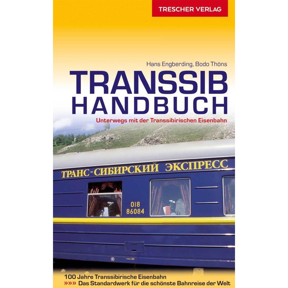 Transsib-Handbuch, Ratgeber von Bodo Thöns