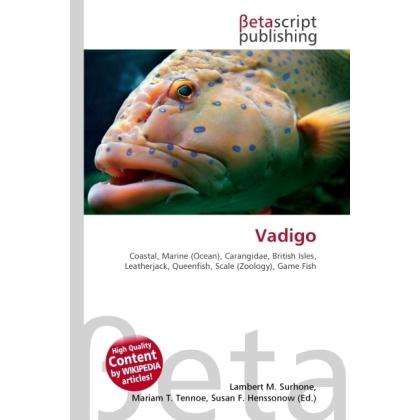 Vadigo, Fachbücher von Miriam T. Timpledon, Lambert M. Surhone, Susan F. Marseken