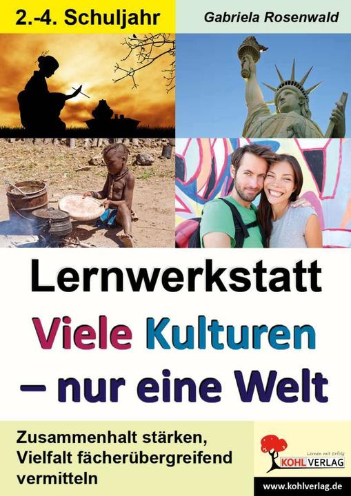 Produktbild Lernwerkstatt Viele Kulturen - eine Welt (Deutsch, Gabriela Rosenwald, 2015)