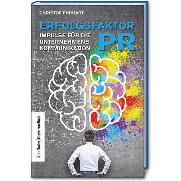 Evolution statt Disruption Impulse für die Unternehmenskommunikation von morgen, Fachbücher von Christof Ehrhart