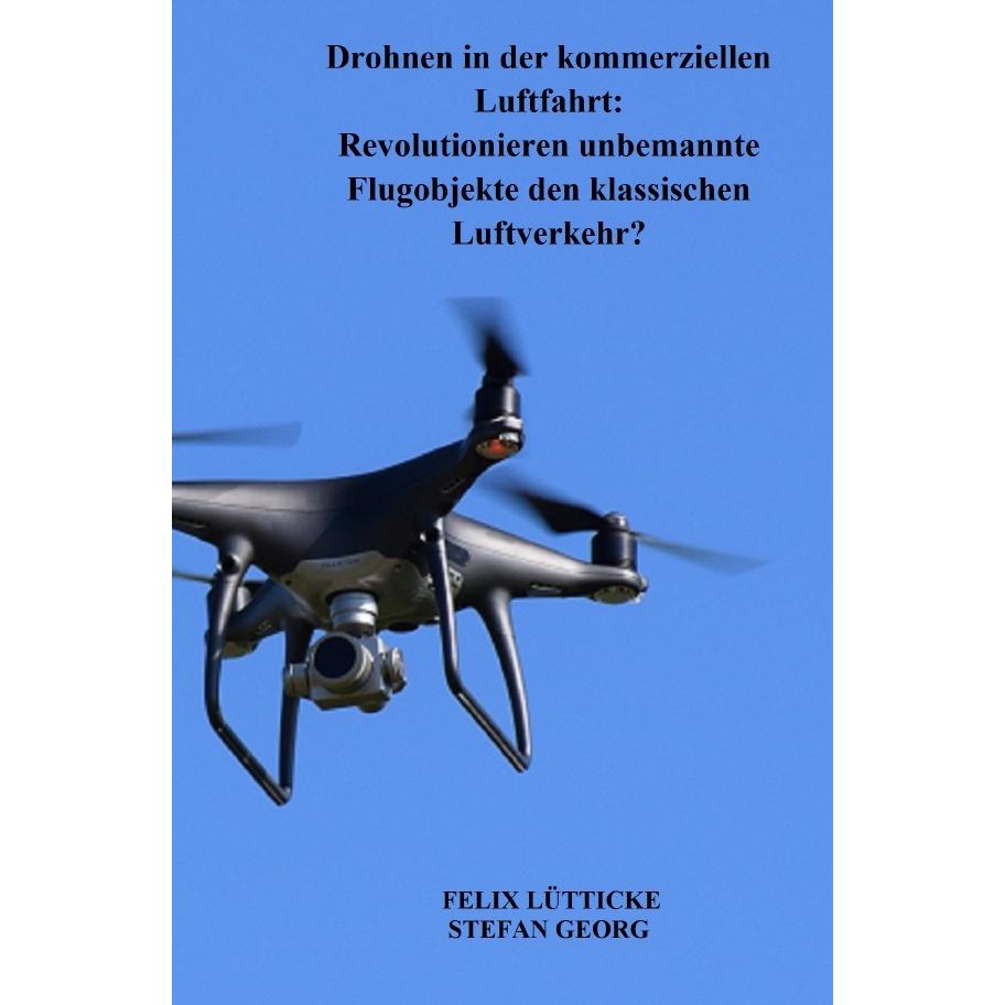 Drohnen in der kommerziellen Luftfahrt, Ratgeber