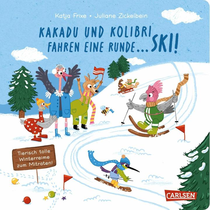 Actual product image Kakadu and Kolibri go for a ride... Ski! (German)